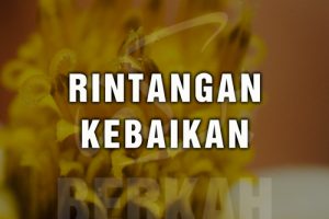 Rintangan Menuju Kebaikan