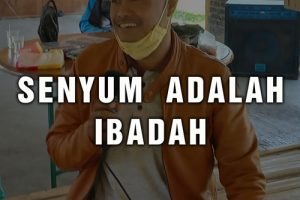 Senyum adalah Ibadah