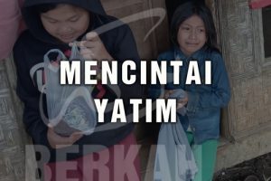 Kemuliaan Mencintai Anak Yatim