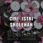 Ciri Istri Shalehah